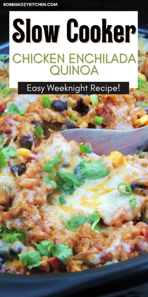 Pinterest graphic with the image of slow cooker chicken enchilada quinoa in a crockpot on it.