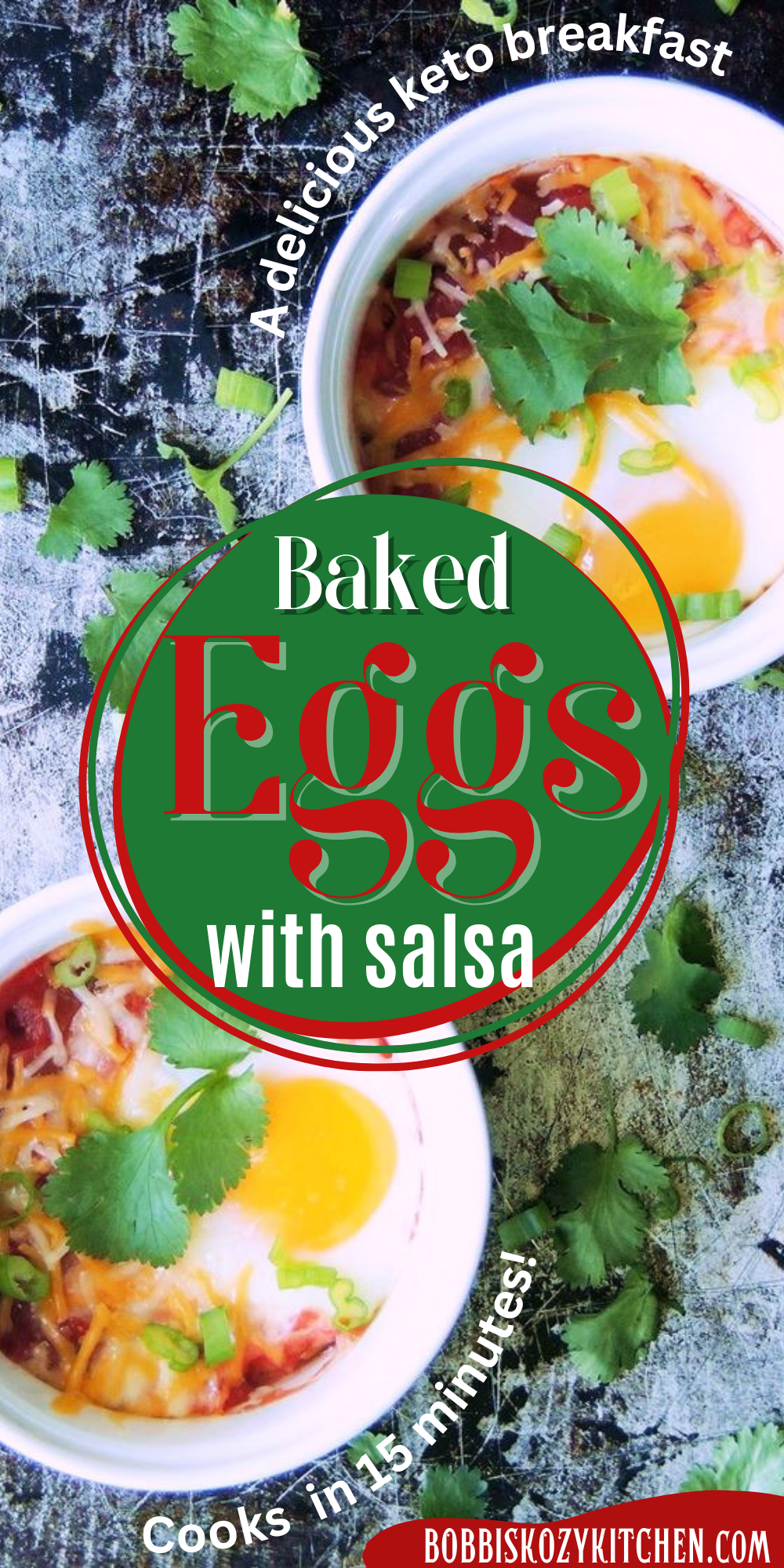 Pinterest graphic with image of baked eggs with salsa on it.