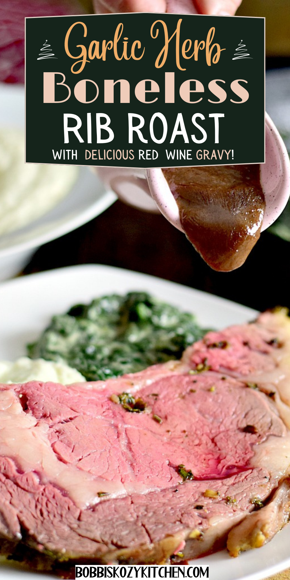 Rib Roast with Garlic Herb Butter Bobbi's Kozy Kitchen