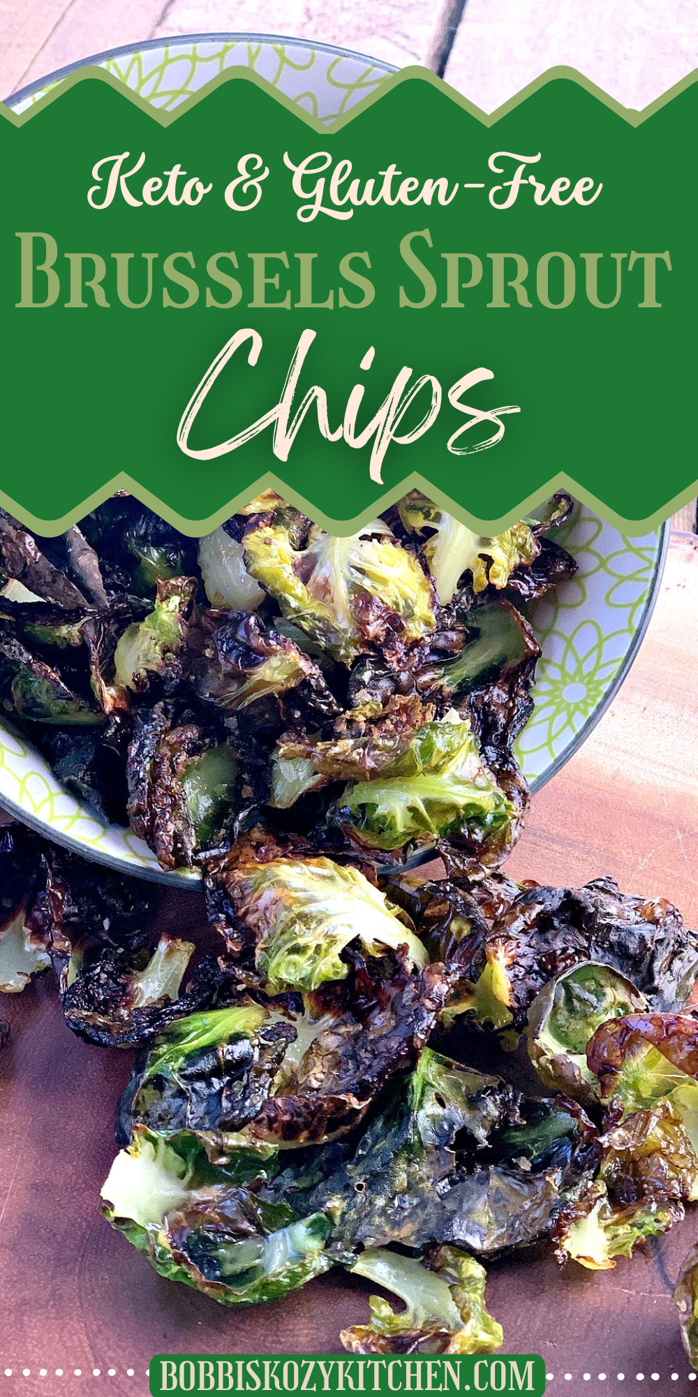 Pinterest graphic with image of baked brussels sprout chips on it.