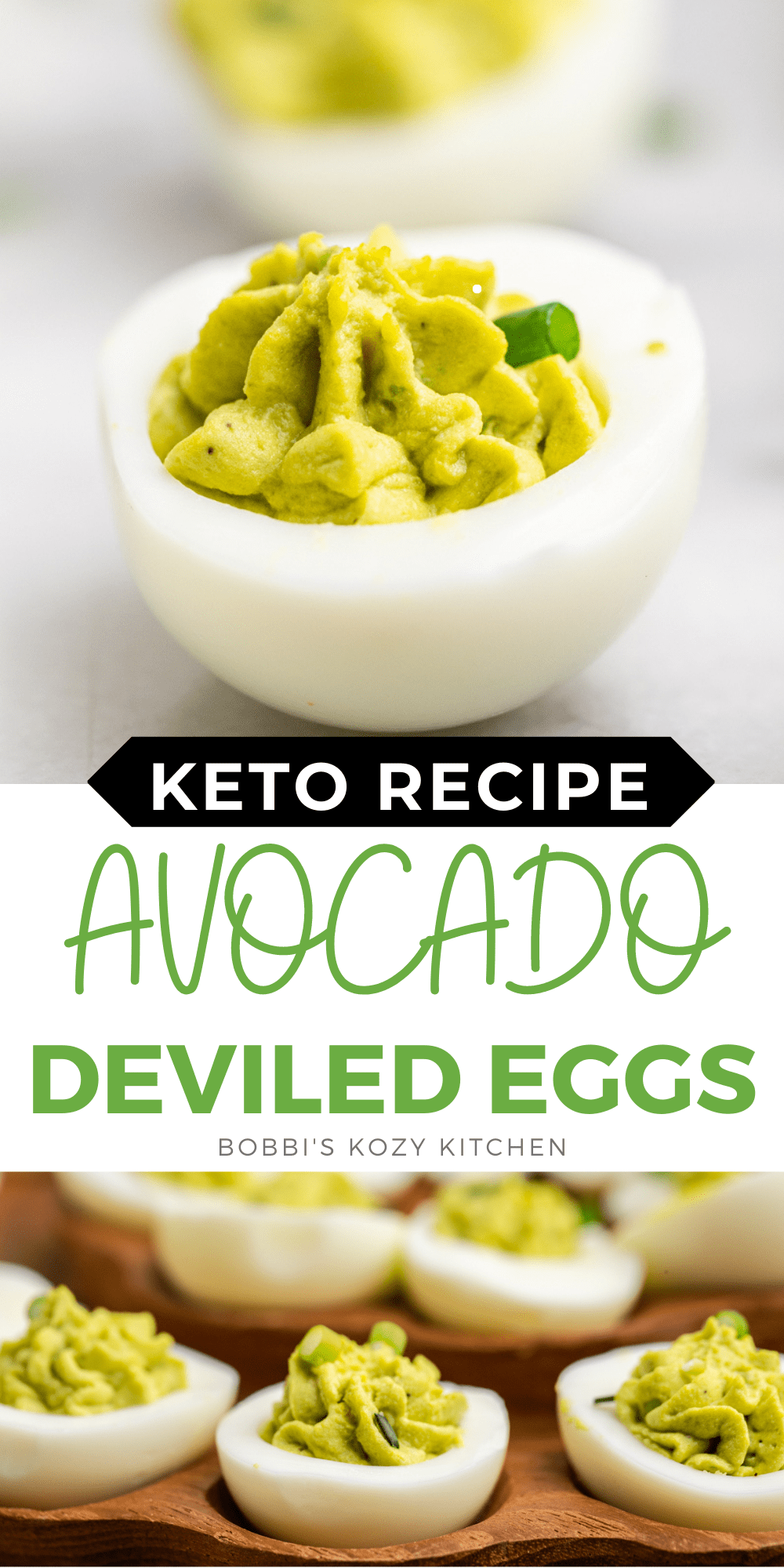 Pinterest graphic with images of avocado deviled eggs on it.