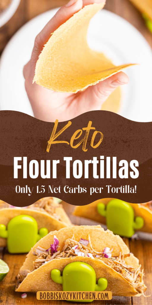 Pinterest graphic with images of keto flour tortillas on it.