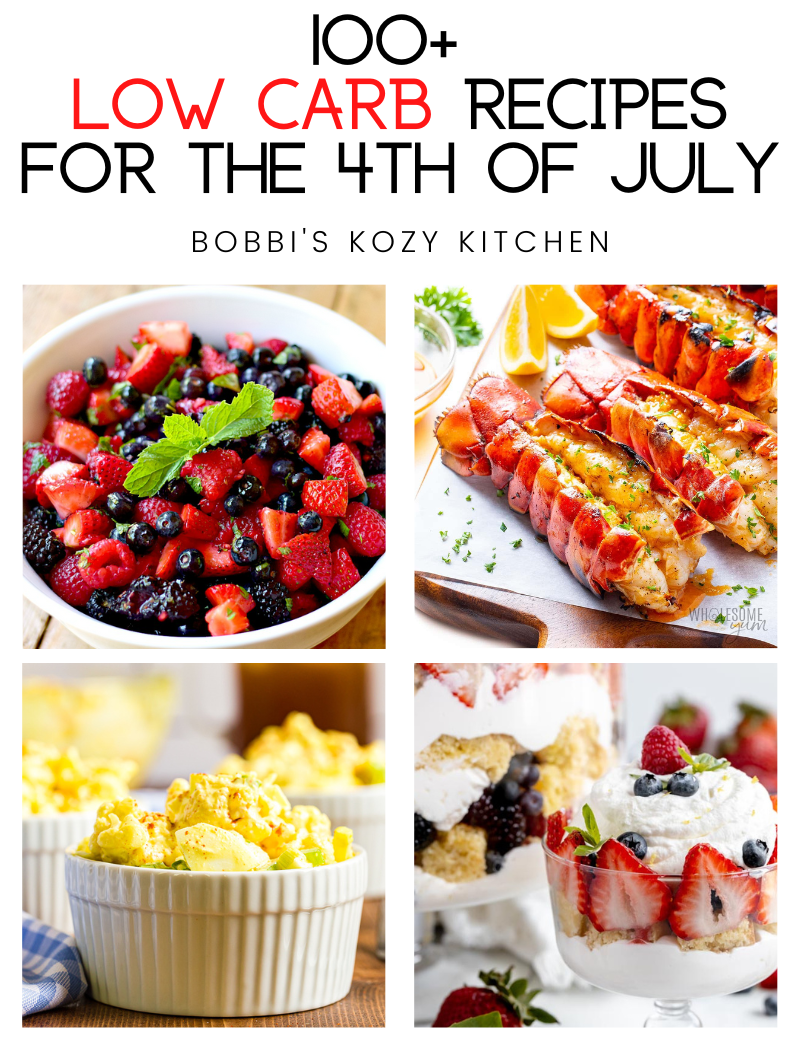 4 photos of recipes included in the 100+ Low Carb Recipes for the 4th of July.