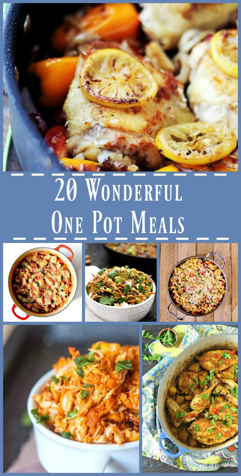 20 Wonderful One-Pot Meals