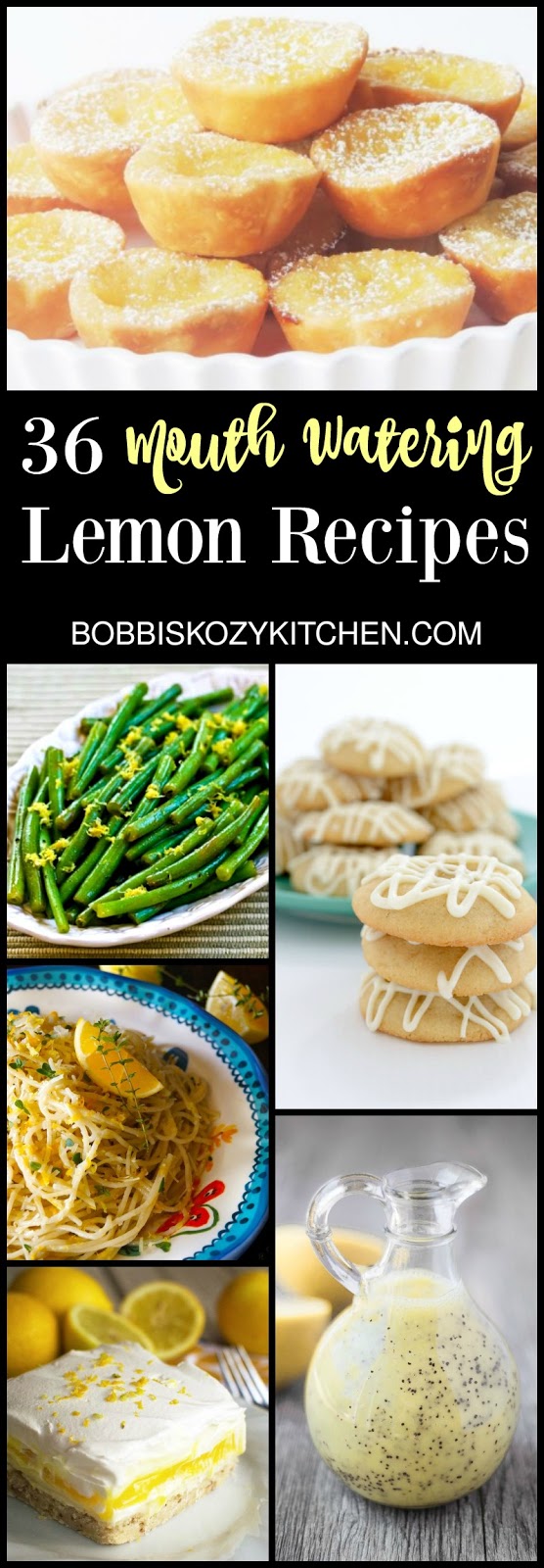 36 Mouth Watering Lemon Recipes from www.bobbiskozykitchen.com