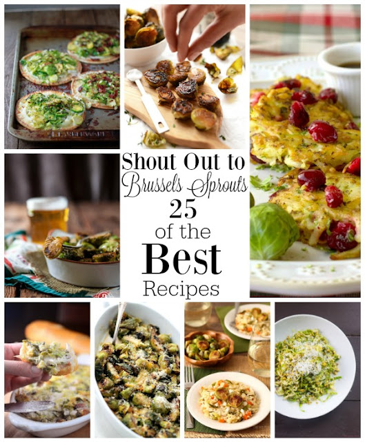 Shout Outs to Brussels Sprouts – 25 of The Best Recipes
