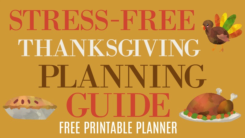Stress-Free Thanksgiving Planning Guide + Free Downloadable Planner from www.bobbiskozykitchen.com