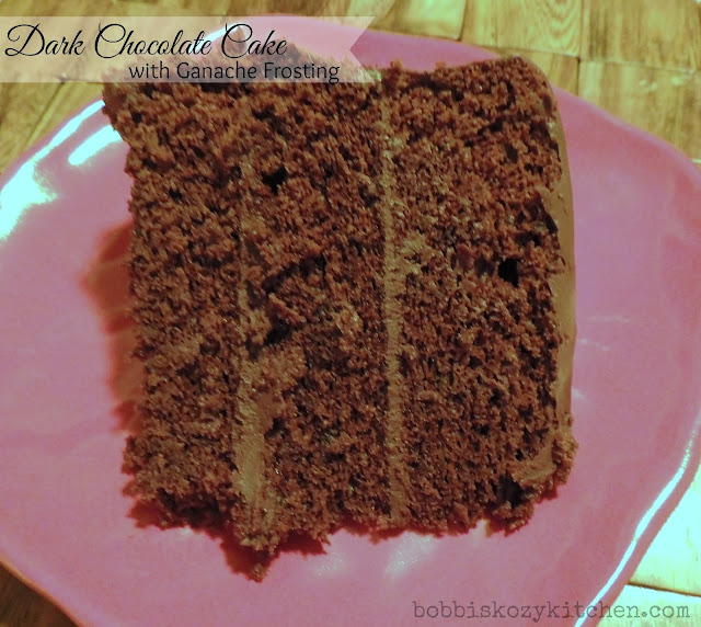 Dark Chocolate Cake with Ganache Frosting