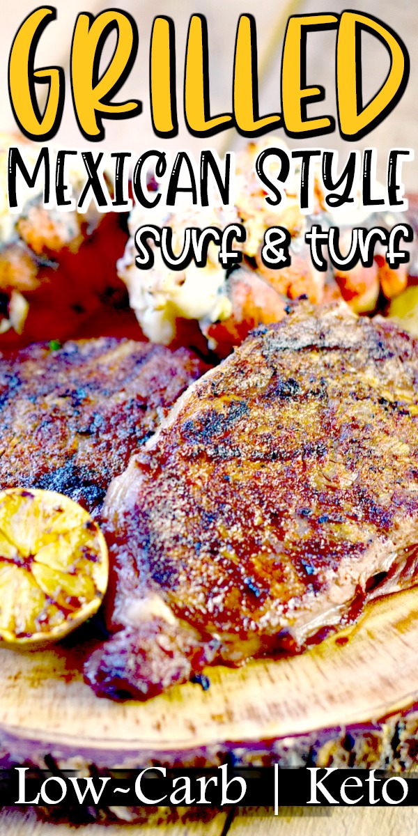 Grilled Mexican Style Surf and Turf - This surf and turf recipe takes that classic restaurant meal to the next level by spicing it up and grilling it. Impress that special someone, with this amazing meal. #steakholder #bestangusbeef #steak #ribeye #beef #grilled #lobster #Mexican #recipe | bobbiskozykitchen.com