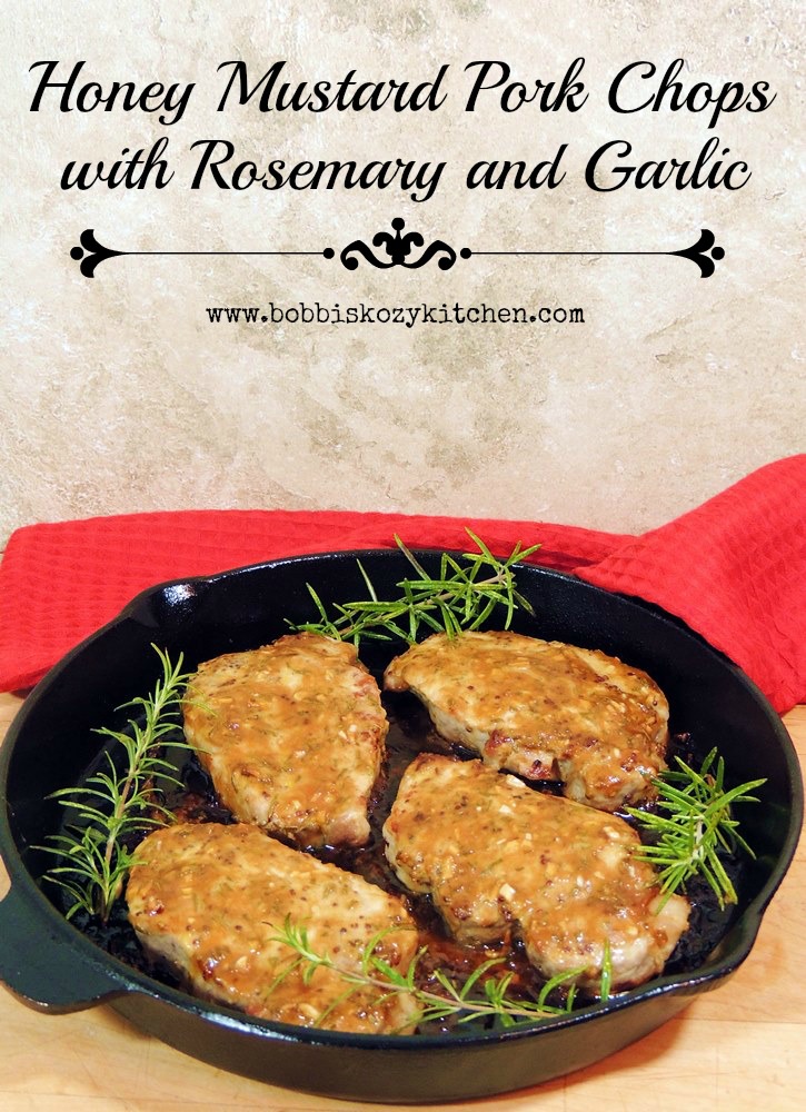 Honey Mustard Pork Chops with Rosemary and Garlic