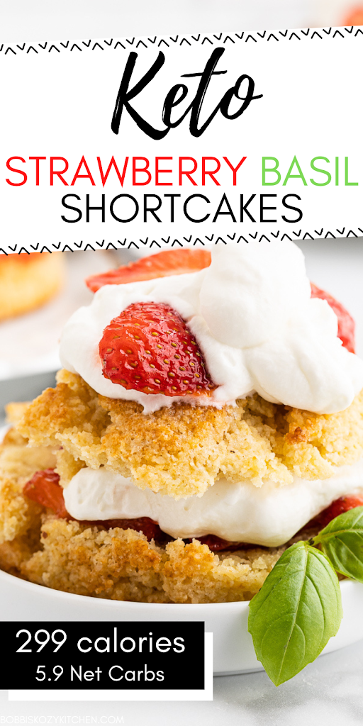 Pinterest graphic with image of keto strawberry basil shortcakes on it.