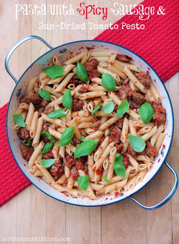 Pasta with Spicy Sausage and Sun-Dried Tomato Pesto #WeekdaySupper