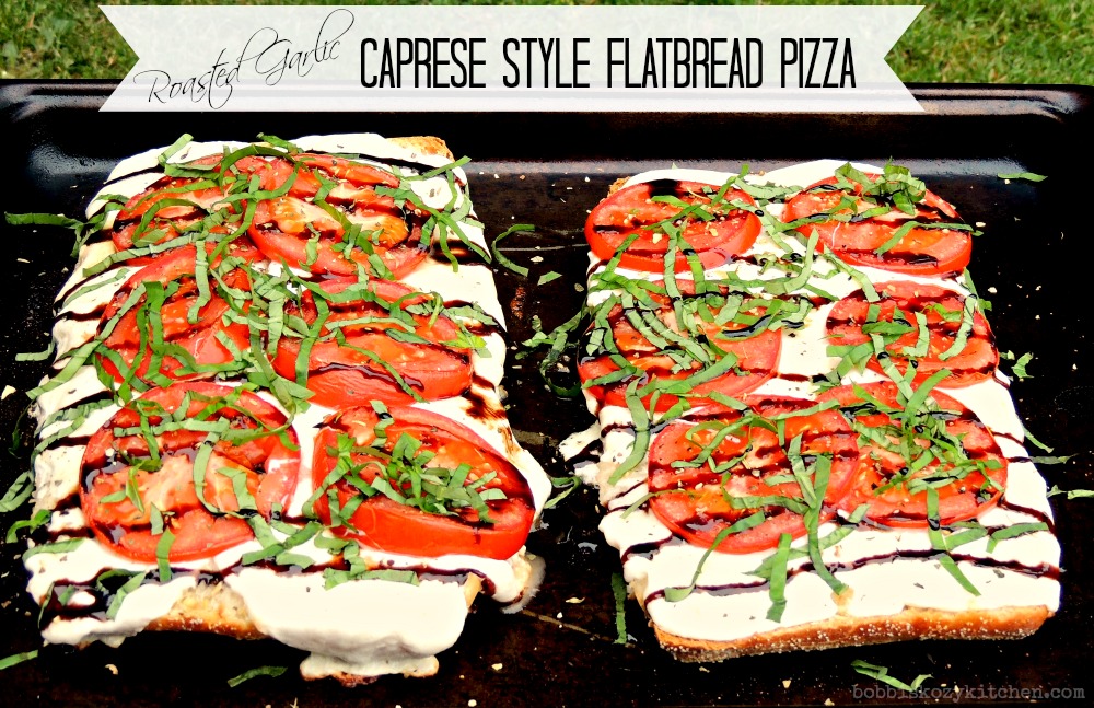 Roasted Garlic Caprese Style Flatbread Pizza
