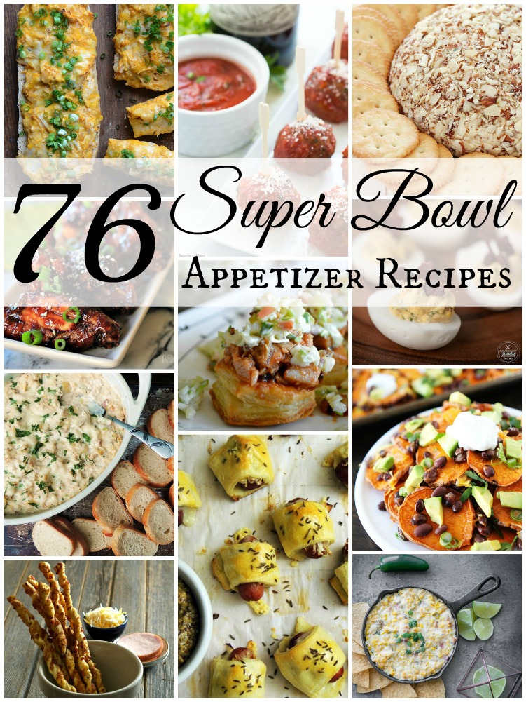 76 Super Bowl Appetizer Recipes from www.bobbiskozykitchen.com
