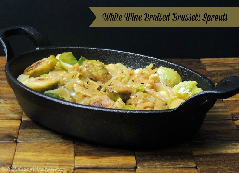 White Wine Braised Brussels Sprouts