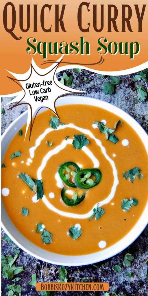 Quick Curried Squash Soup - The earthiness of butternut squash, paired with spicy curry paste, makes this soup the perfect meal for a cool fall or winter night. It is quick and easy because you use frozen butternut squash, and naturally low-carb and gluten-free with vegan substitutions available. #keto #lowcarb #gluten-free #vegetarian #vegan #curry #butternut #squash #soup