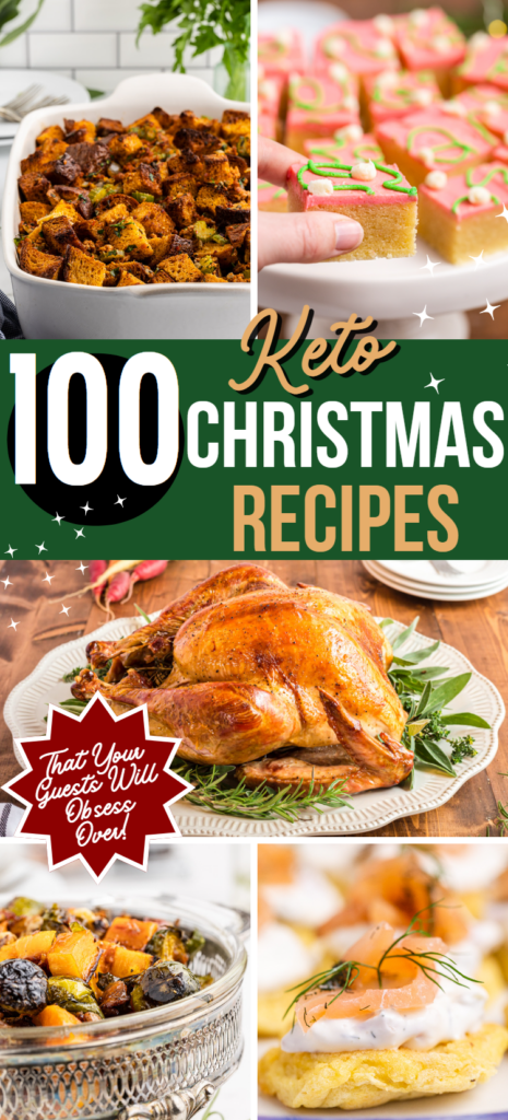 Collage of photos for Pinterest of 100 keto Christmas recipes.