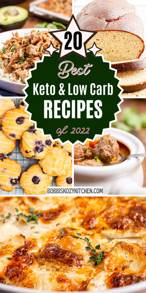 Pinterest graphic with images of the top keto recipes on Bobbi's Kozy Kitchen for 2022 on it.