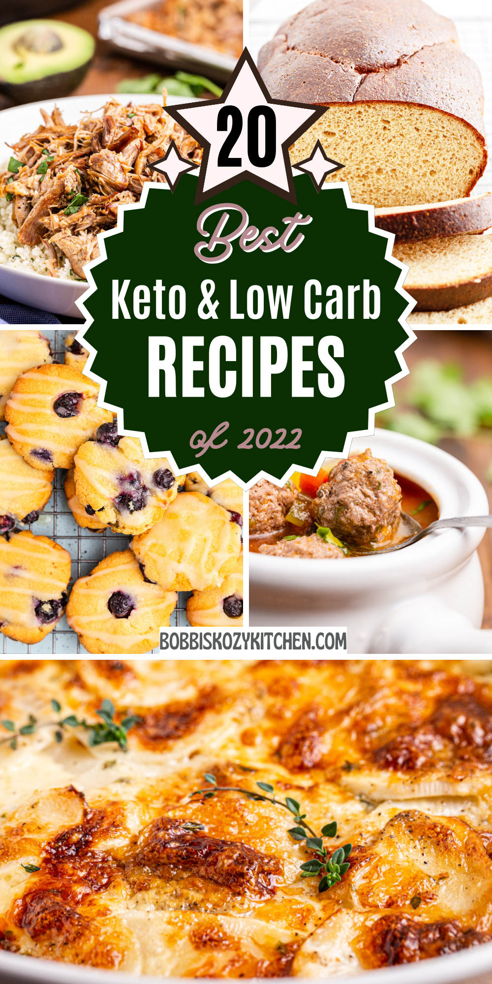 Pinterest graphic with 5 images of the 20 best keto and low carb recipes on Bobbi's Kozy Kitchen for 2022.