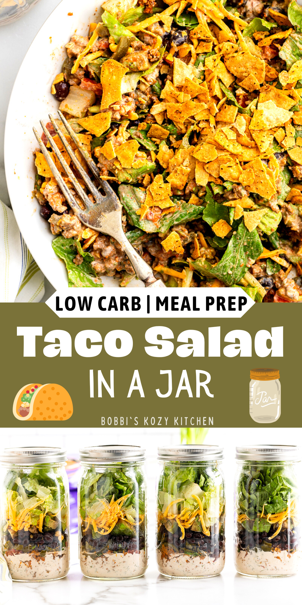 Pinterest graphic with images of taco salad in a jar on it.