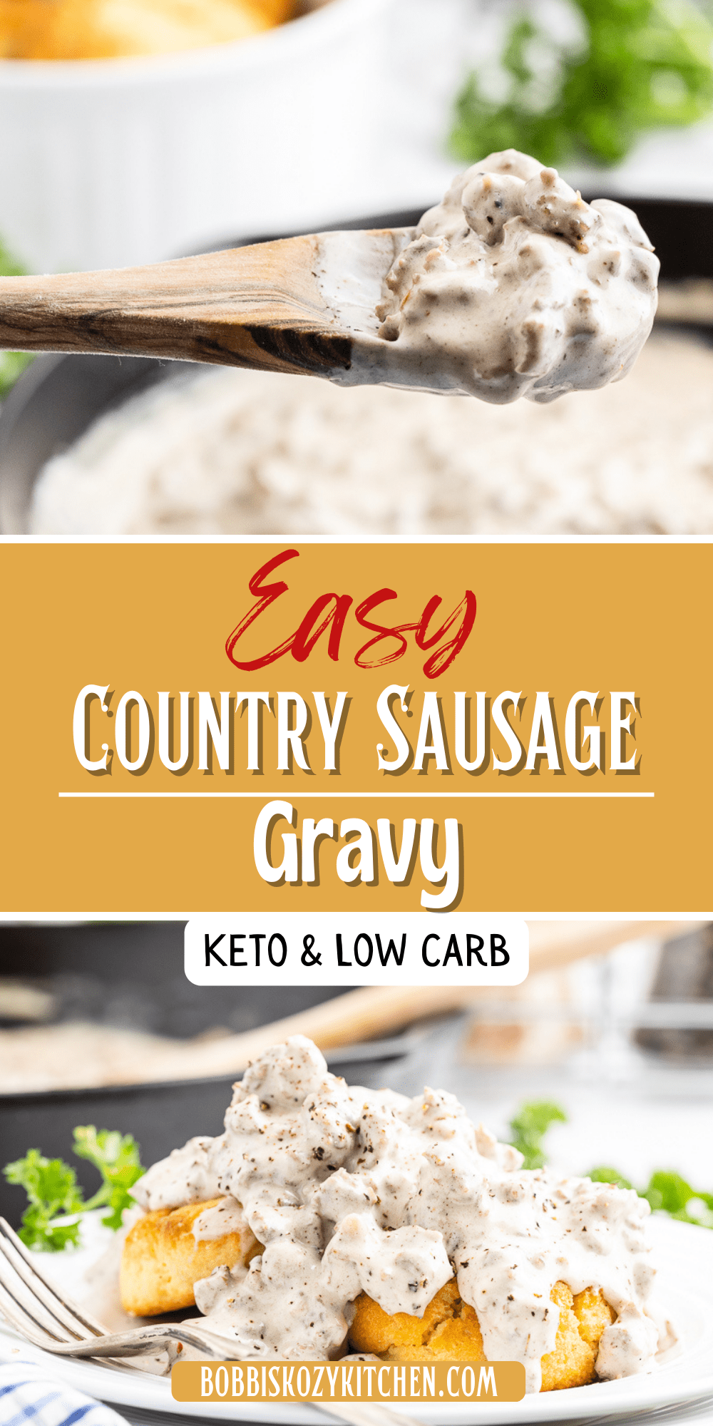 Pinterest graphic with images of keto sausage gravy on it.