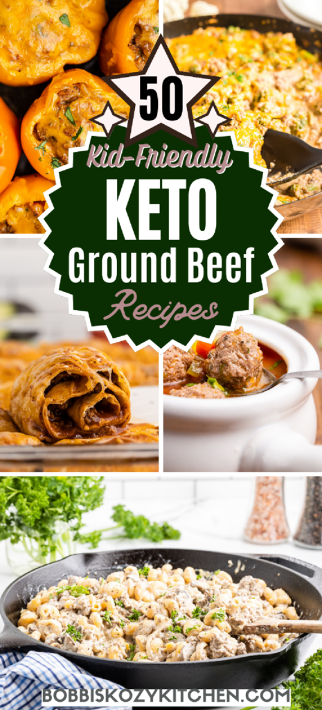 Pinterest collage with images of kid-friendly keto ground beef recipes on it.