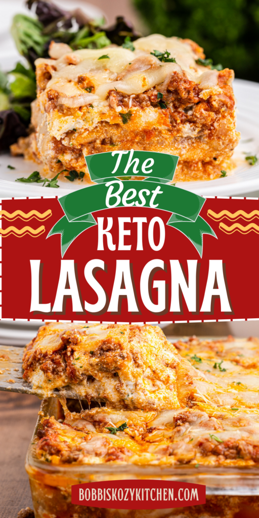 Pinterest graphic with images of keto lasagna on it.