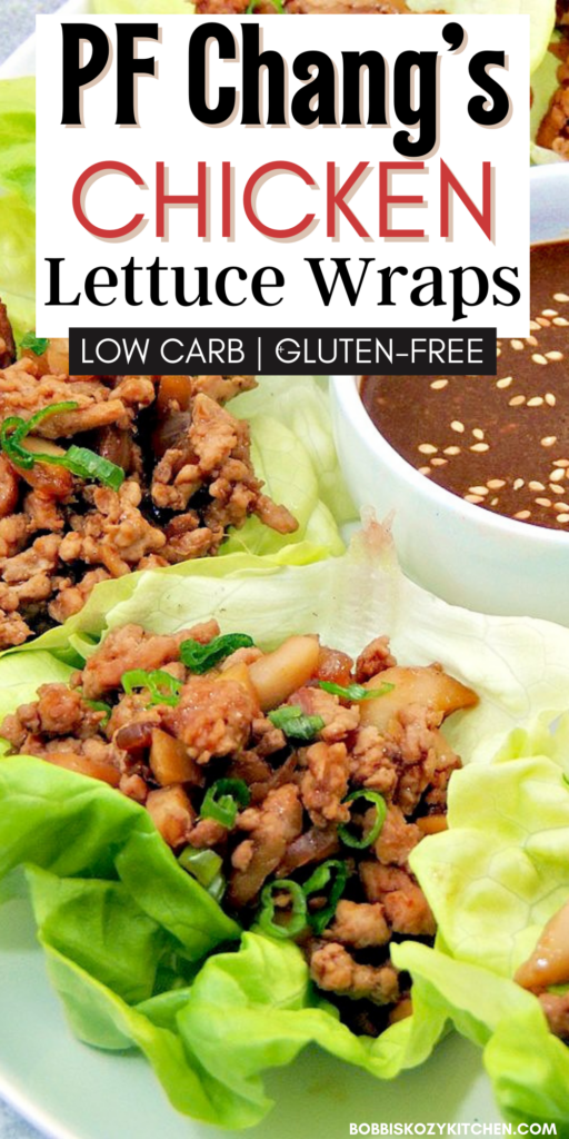 Pinterest graphic with the image of copycat PF Chang's chicken lettuce wraps on it.