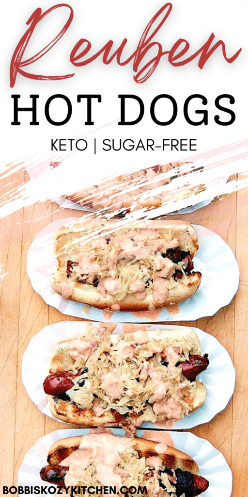 Pinterest graphic with the images of keto Reuben hot dogs on it.
