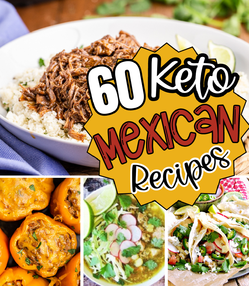 A photo collage with 4 pictures of keto & low carb Mexican recipes on it.