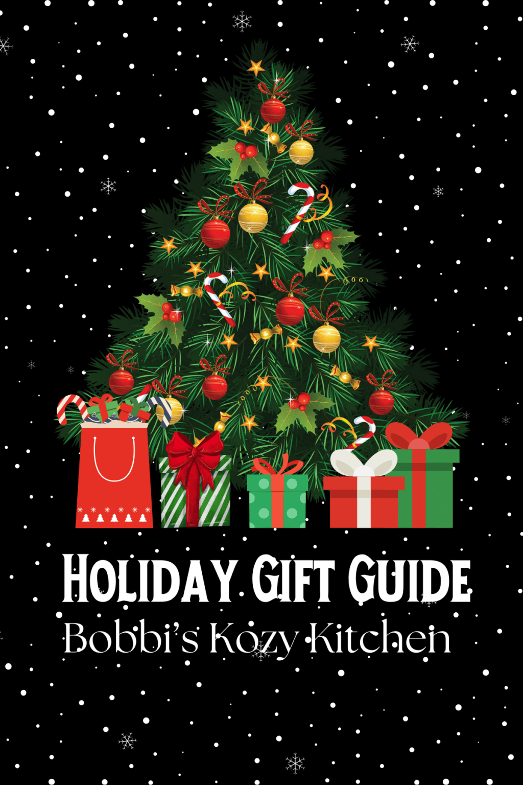 Holiday Gift Guide - Bobbi's Kozy Kitchen